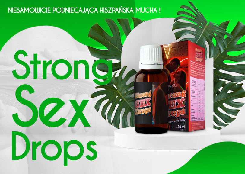 Strong Sex Drops